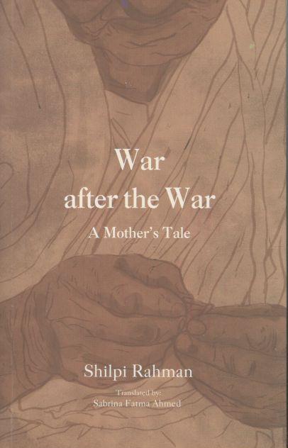 War After The War : A Mothers Tale