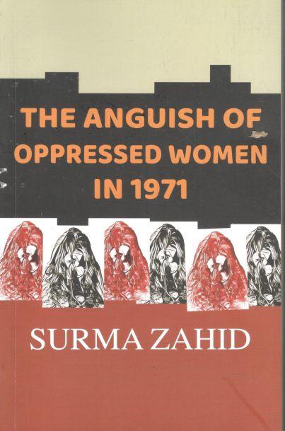 The Anguish of Oppressed Women in 1971