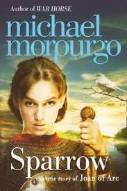 Sparrow : The True Story of Joan of Arc