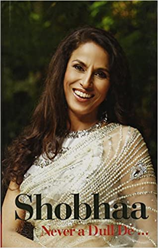 Shobhaa : Never a Dull De