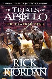 The Trials Of Apollo : The Tower Of Nero