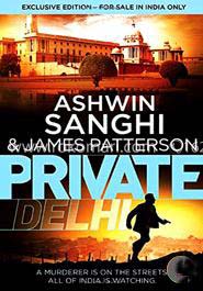 Private Delhi : A Murderer Is No The Streets.