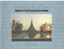 Bangladesh : Images and Impressions