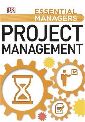 Essential Managers Project Management (DK)