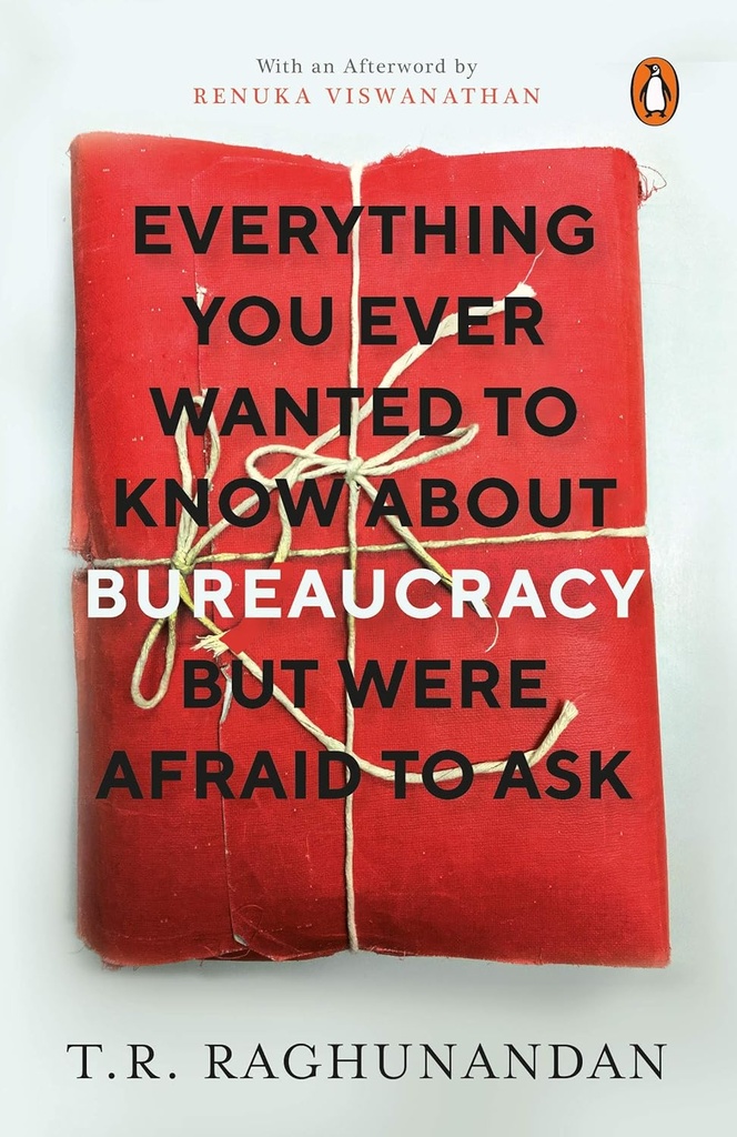 Everything You Ever Wanted To Know About Bureaucracy But Were Afraid To Ask