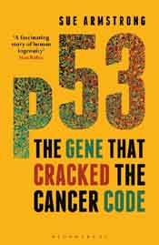 P53 : The Gane That Cracked The Cancer Code (PB)