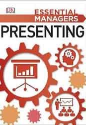 Essential Managers : Presenting