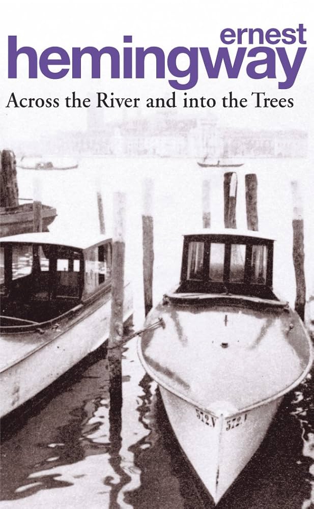 Across The River And Into The Trees (Penguin)