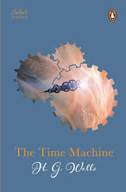 The Time Machine (Penguin Select Classics) (HB)
