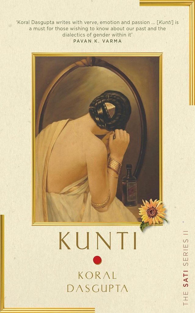 Kunti : The Sati Series