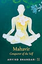 Mahavir : Conqueror of Self