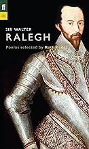 Sir Walter Ralegh : Poem Selected