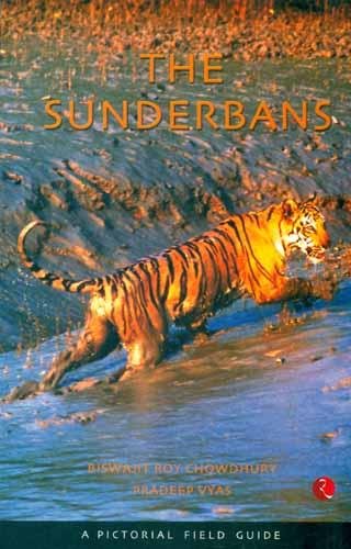 The Sunderbans : A Pictorial Field Guide