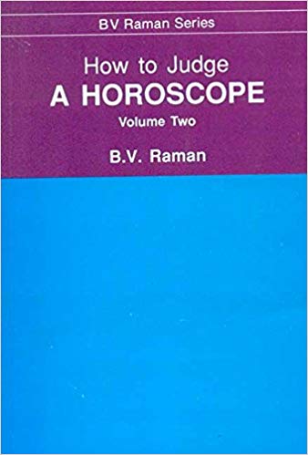How to Judge A Horoscope Vol. 2