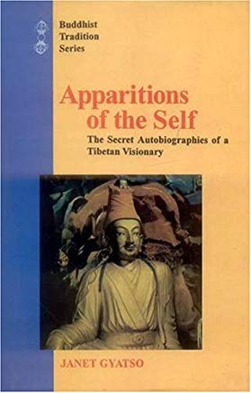 Apparitions of the Self : Buddhist Tradition Series