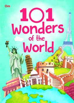 101 Wonders of the World (Om Kidz)