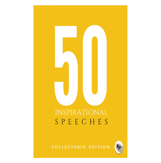 50 Inspirational Speeches : Collectable Edition