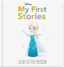 Disney My First Stories : Elsa to the Rescue
