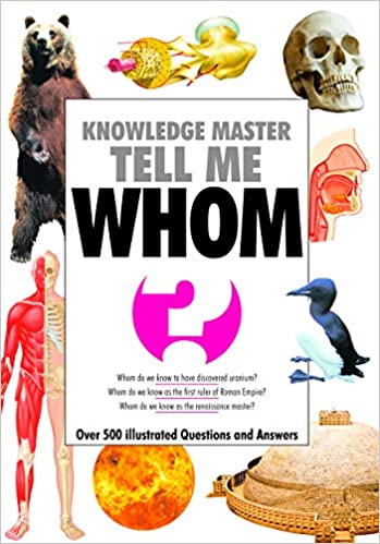 Knowledge Master Tell Me WHOM