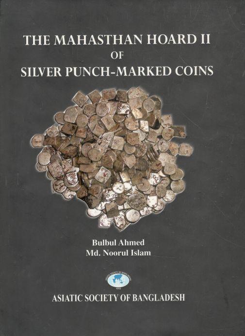 The Mahasthan Hoard to Of Silver Punch-Marked Coins (2011)