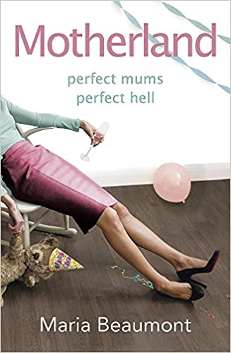 Motherland : Perfect Mums Perfect Hell
