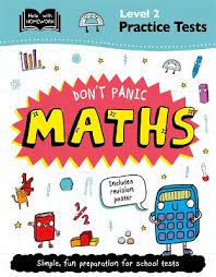 Dont Panic Maths : Level 2 Practice Tests