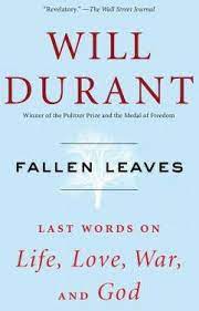 Fallen Leaves : Last Words on Life, Love, War, and God