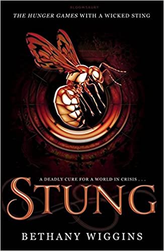 Stung : A DeadlyCure For A World In Crisis