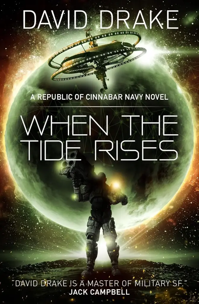 When The Tide Rises : A Republic of Cinnabar Navy Novel