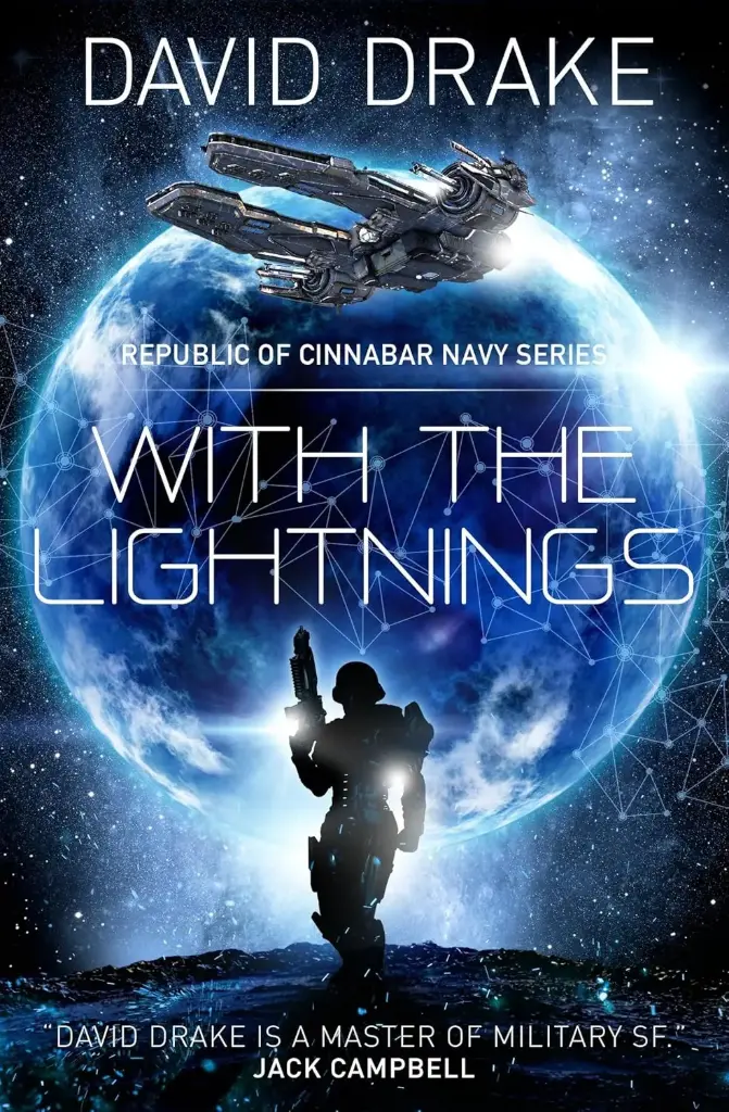 With The Lightnings :  A Republic of Cinnabar Navy Novel