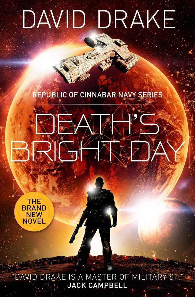 Deaths Bright Day : A Republic of Cinnabar Navy Novel
