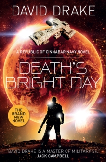 Deaths Bright Day : A Republic of Cinnabar Navy Novel