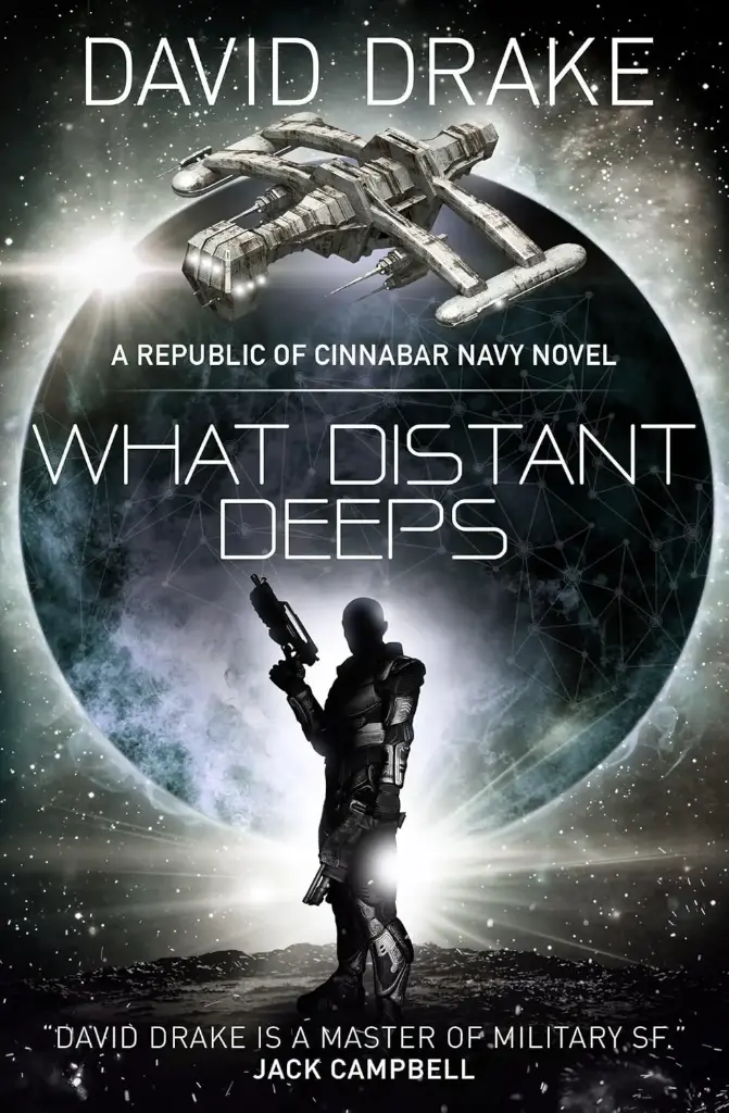 What Distant Deeps : A Republic of Cinnabar Navy Novel