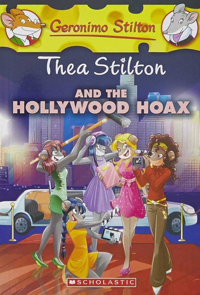And The Hollywood Hoax : Thea Stilton