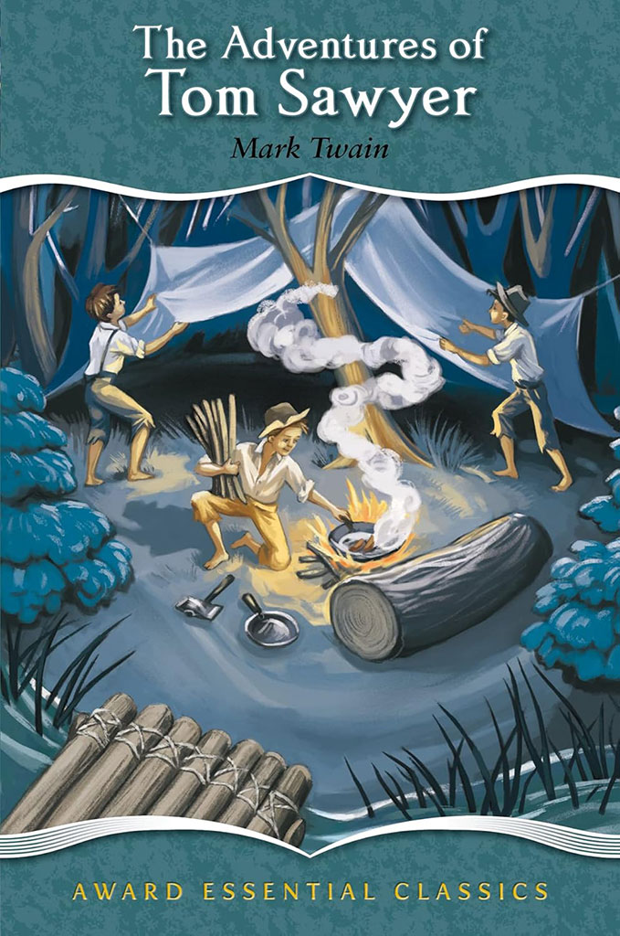 The Adventures of Tom Sawyer : Award Essential Classics