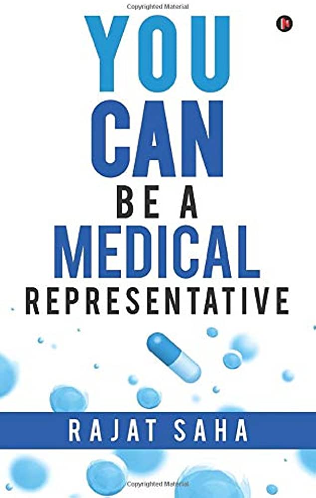 Your Can Be A Medical Representative