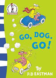 Go, Dog, Go!