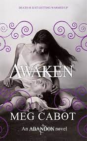 Awaken : An Abandon Novel
