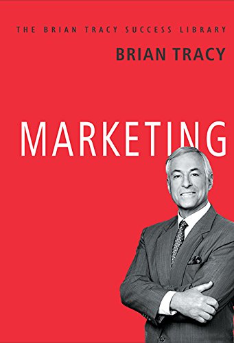 Marketing : The Brian Tracy Success Library