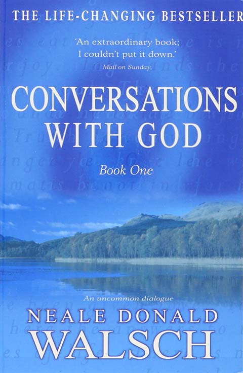 Conversations with God Book One