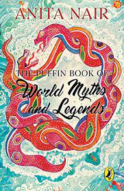 The Puffin Book of World Myths And Legends
