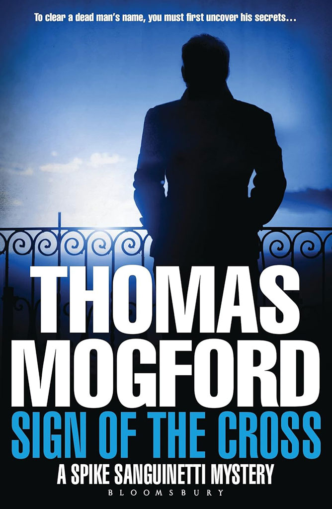 Sign of The Cross : A Spike Sanguinetti Mystery