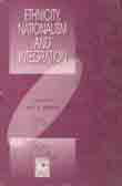 Ethgencity, Nationalism And Integration