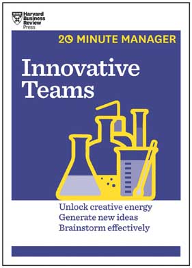 Innovative Teams : 20 Minute Manage