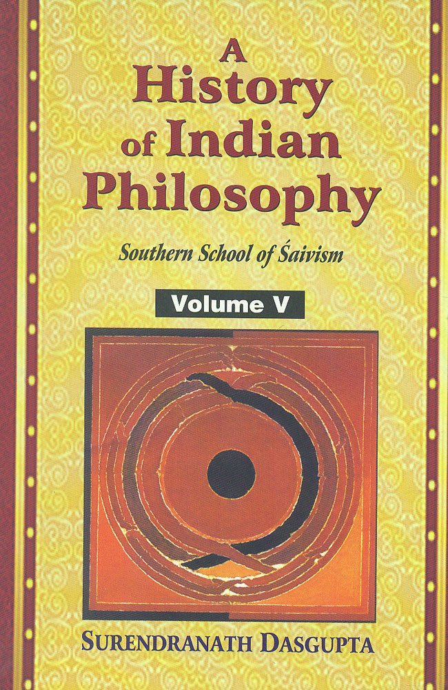 A History of Indian Philosophy Vol. 5