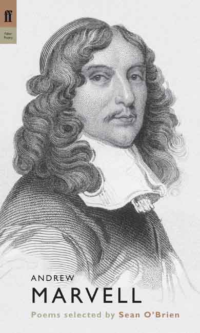 Andrew Marvell : Poems Selected by Sean O Bried