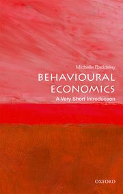 Behavioural Economics : A Very Short Introduction 505