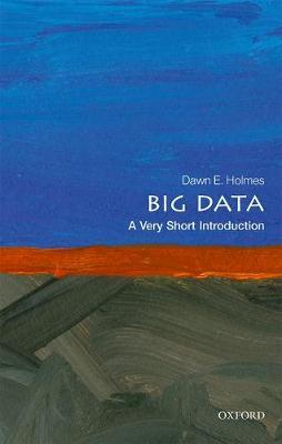 Big Data : A Very Short Introduction 539