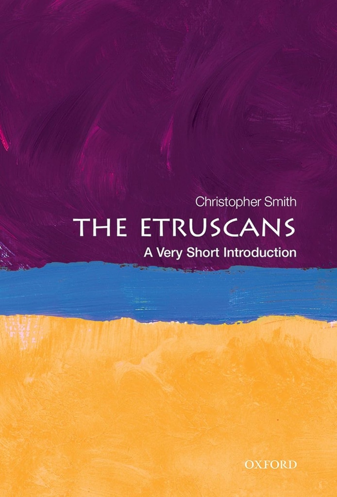 The Etruscans : A Very Short Introduction 527