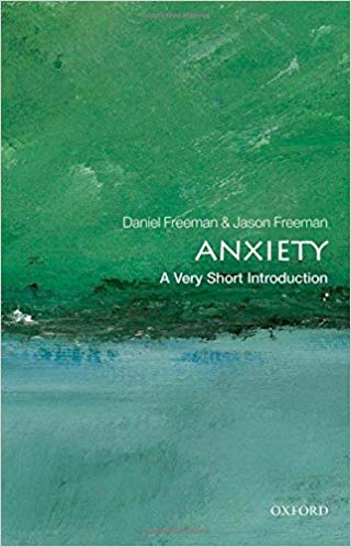 Anxiety : A Very Short Introduction 318